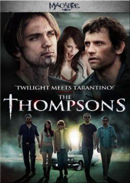 Томпсоны / The Thompsons (2012)