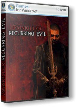 Painkiller: Recurring Evil (2012) PC