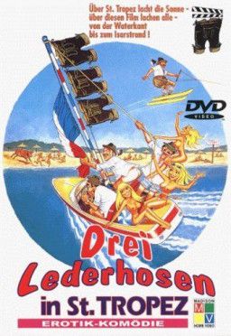 Трое в кожаных штанах в Сан-Тропе / Drei Lederhosen in St. Tropez (1980) DVDRip-AVC &#124; A