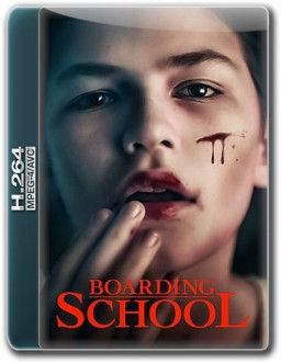 Пансион / Boarding School (2018) WEB-DL 1080p &#124; HDrezka Studio