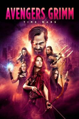 Мстители Гримм: Временные войны / Avengers Grimm: Time Wars (2018) BDRip 1080p &#124; L