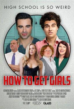 Как подцепить девчонок / How to Get Girls (2017) WEB-DLRip &#124; L