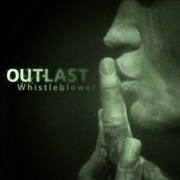 Outlast: Whistleblower