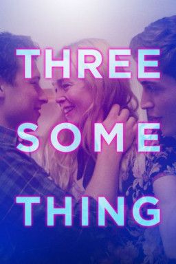 Секс втроем / Threesomething (2018) WEB-DLRip &#124; L