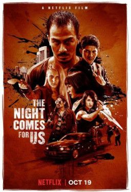 Ночь идёт за нами / The Night Comes for Us (2018) WEB-DLRip &#124; L1