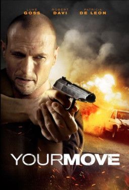 Твой ход / Your Move (2017) HDRip &#124; Чистый звук