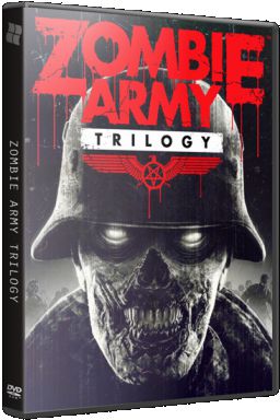 Zombie Army: Trilogy