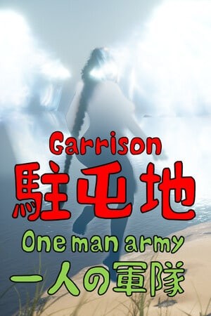 Garrison One-man Army