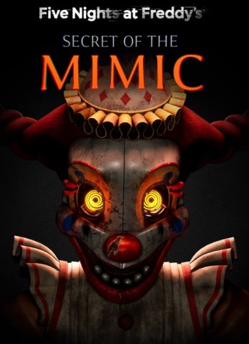 Five Nights at Freddy's: Secret of the Mimic