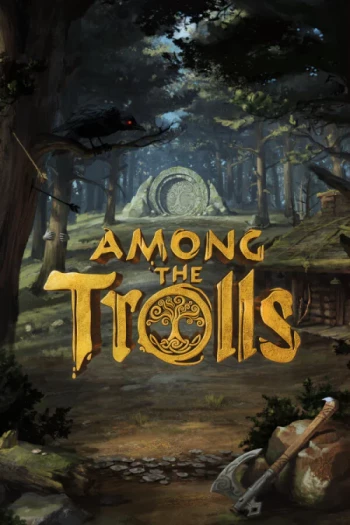Among the Trolls Among the Trolls