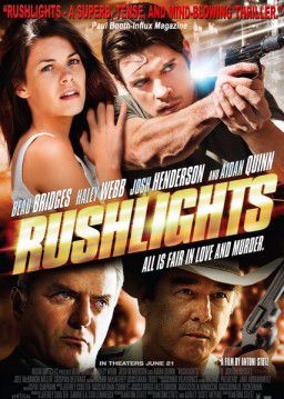 Слабые проблески / Rushlights (2013)