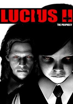 Lucius II: The Prophecy