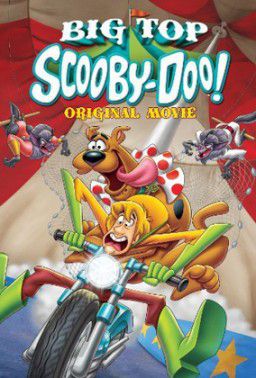 Скуби-Ду! Под куполом цирка / Big Top Scooby-Doo! (2012)