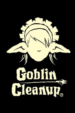 Goblin Cleanup