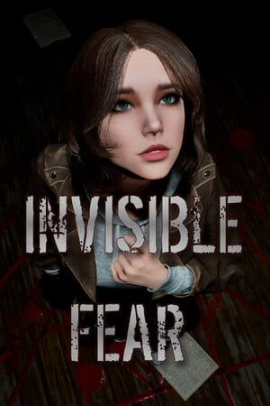 Invisible Fear Invisible Fear