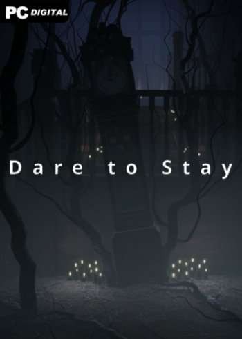 Dare to Stay