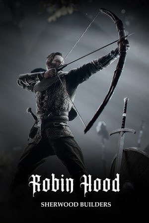 Robin Hood - Sherwood Builders