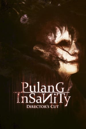 Pulang: Insanity